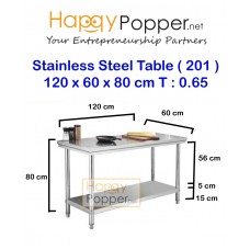 Stainless Steel Table 120 x 60 x 80 cm 0.65 T ( 201 ) SS-M0004