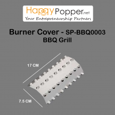 Burner Cover - SP-BBQ0003 BBQ Grill k111 k222 k233 k999