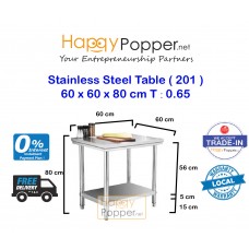 Stainless Steel Table 60 x 60 x 80 cm 0.65 T ( 201 ) SS-M0003 201不锈钢桌子（2尺）
