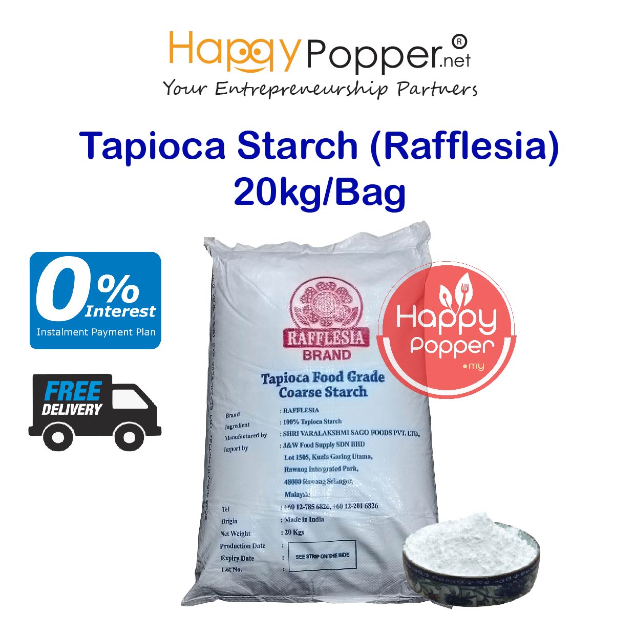 Tapioca Bags Tapioca Starch (Rafflesia) 20kg/bag FC-P0020 木薯粉 20公斤