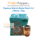 Boba Tapioca Starch Balls Black Pearl 3kg ( 6/Ctn ) BT-PL009 进口珍珠奶茶专用黑珍珠3公斤