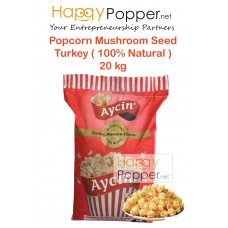 Popcorn Seed Mushroom Turkey 20 kg ( 100 % Natural )